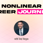 Nonlinear Career Journeys Are Going To Save The Future of Work